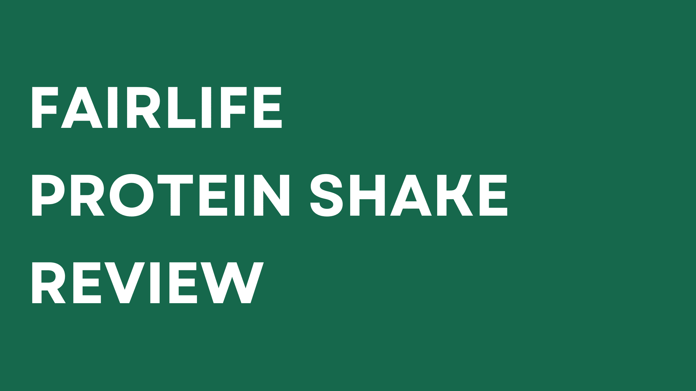 Fairlife Protein Shake Review: A Protein Goal Lifesaver?