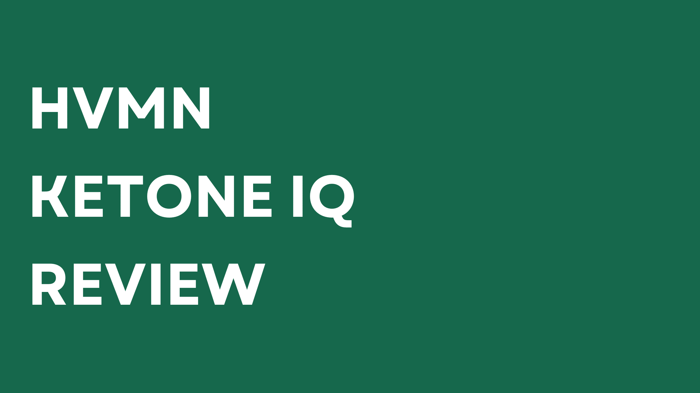 Ketone-IQ Review