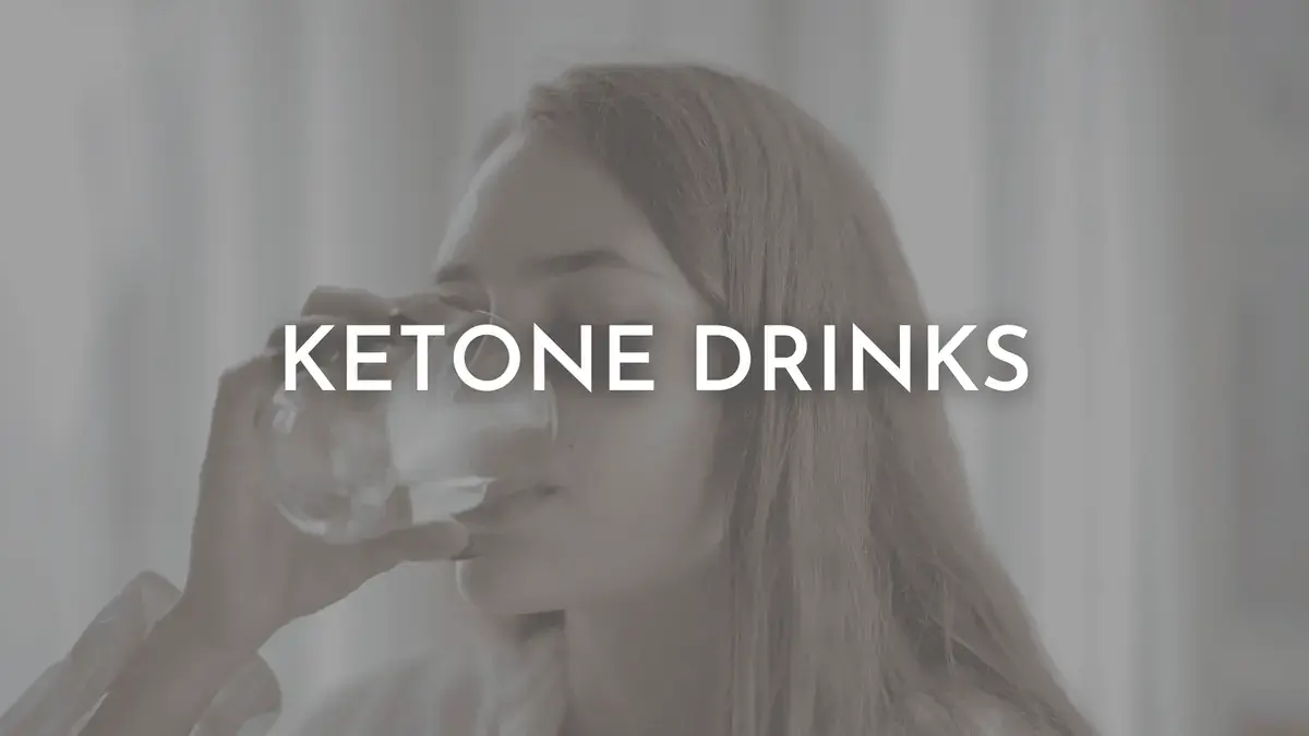 What is a Ketones Drink? (and do they work?)